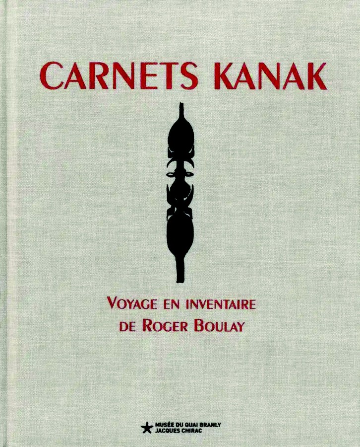 Les Carnets Kanak de Roger Boulay exposés au Musée du Quai Branly-Jacques Chirac 